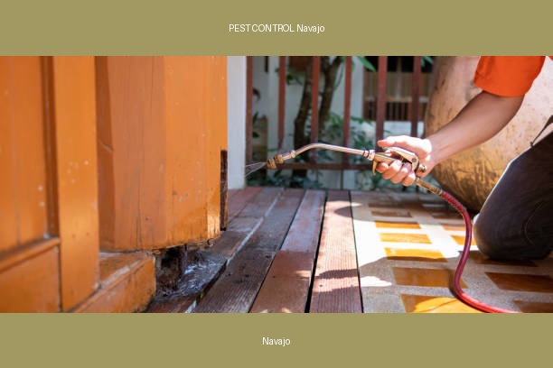 PEST CONTROL Navajo